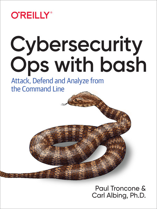 Title details for Cybersecurity Ops with bash by Paul Troncone - Available